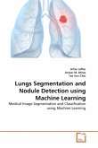 Lungs Segmentation and Nodule Detection using Machine Learning