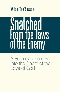 Snatched from the Jaws of the Enemy - Sheppard, William "Rob"