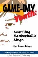Game-Day Youth - Bohnert, Suzy Beamer
