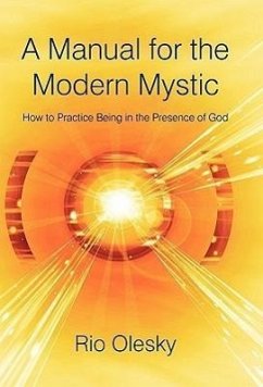 A Manual for the Modern Mystic