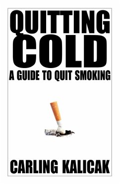 Quitting Cold - Kalicak, Carling