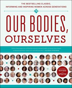 Our Bodies, Ourselves 40 - Boston Women's Health Book Collective; Norsigian, Judy