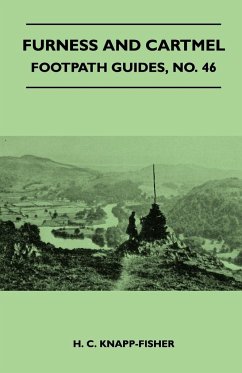 Furness and Cartmel - Footpath Guide - Knapp-Fisher, H. C.