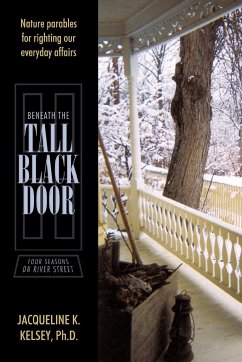 Beneath the Tall Black Door - Kelsey Ph. D., Jacqueline K.