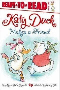 Katy Duck Makes a Friend - Capucilli, Alyssa Satin