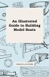 An Illustrated Guide to Building Model... - Bild 1