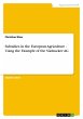Subsidies in the European Agriculture -... - Bild 1