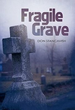Fragile Grave - Stancavish, Don