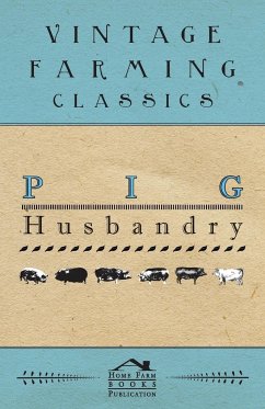 Pig Husbandry - Anon