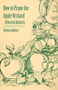 How to Prune the Apple Orchard - Selected Articles - Various How to Prune the Apple Orchard - Selected Articles - Various