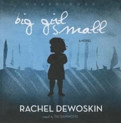 Big Girl Small - Dewoskin, Rachel; Liggett, Kim