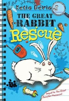 The Great Rabbit Rescue - Davies, Katie