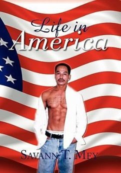 Life in America - Mey, Savann T.