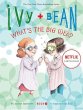 Ivy and Bean What's the Big Idea? (Book... - Bild 1