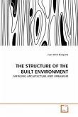 THE STRUCTURE OF THE BUILT ENVIRONMENT