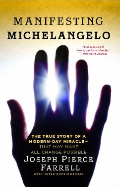 Manifesting Michelangelo - Farrell, Joseph Pierce