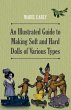 An Illustrated Guide to Making Soft and... - Bild 1