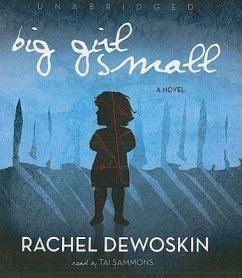 Big Girl Small - Dewoskin, Rachel; Liggett, Kim