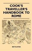 Cook's Traveller's Handbook to Rome