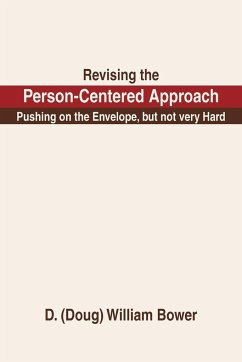 Revising the Person-Centered Approach - Bower, D. (Doug) William