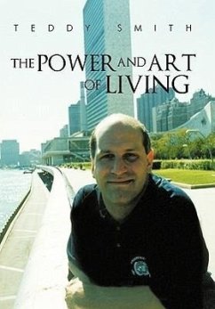 The Power and Art of Living