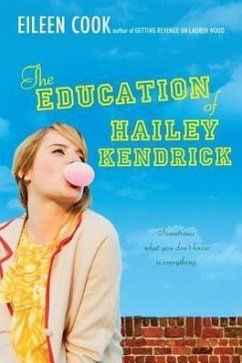 The Education of Hailey Kendrick - Cook, Eileen