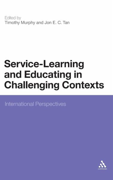 Service-Learning and Educating in Challenging Contexts Service-Learning and Educating in Challenging Contexts