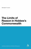 The Limits of Reason in Hobbes's Commonwealth