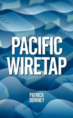 Pacific Wiretap - Downey, Patrick