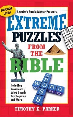 Extreme Puzzles from the Bible - Parker, Timothy E