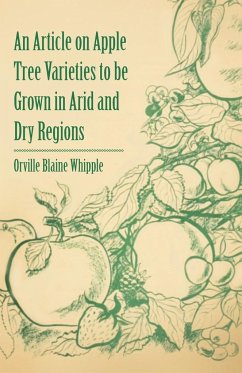 An Article on Apple Tree Varieties to Be Grown in Arid and Dry Regions