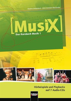 5./6. Schuljahr / Musix - Das Kursbuch Musik Bd.1 - Detterbeck, Markus; Schmidt-Oberländer, Gero