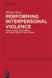 Performing Interpersonal Violence - Bild 1