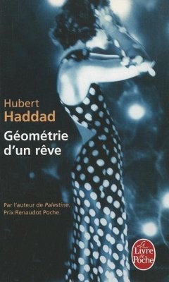 Géométrie d'Un Rève - Haddad, Hubert
