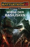 Wiege der Basiliken / BattleTech Bd.19