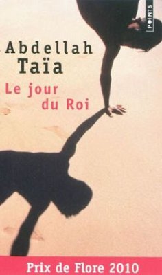 Le jour du Roi - Taïa, Abdellah