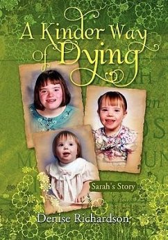 A Kinder Way Of Dying - Richardson, Denise