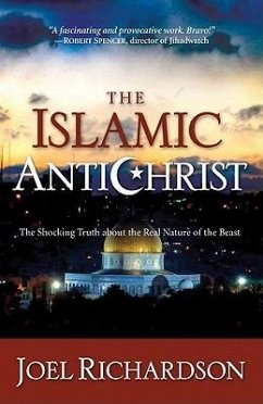 The Islamic Antichrist - Richardson, Joel