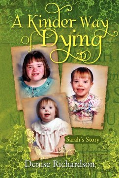 A Kinder Way Of Dying - Richardson, Denise