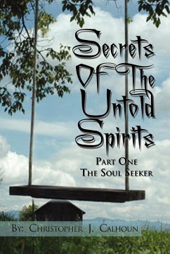 Secrets Of The Untold Spirits