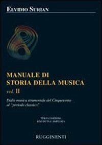 Dalla musica strumentale al Cinquecento al periodo classico - Surian, Elvidio