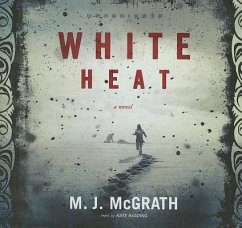White Heat - McGrath, M. J.