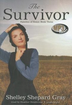 The Survivor: Families of Honor, Book Three - Gray, Shelley Shepard