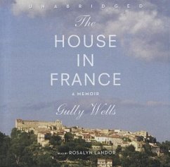 The House in France - Wells, Gully