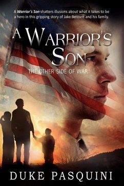 A Warrior's Son - Pasquini, Dewey ''Duke''