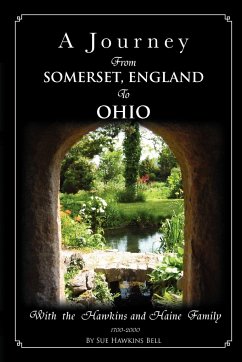 A Journey from Somerset, England to Ohio - Bell, Sue Hawkins