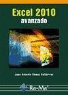 Excel 2010 : avanzado - Gómez Gutiérrez, Juan Antonio