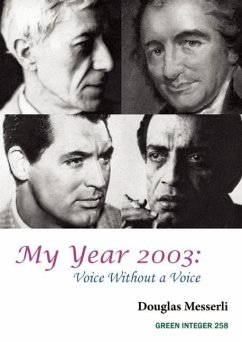 My Year 2003: Voice Without a Voice - Messerli, Douglas