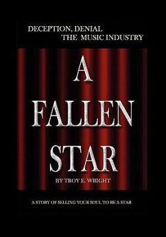 A Fallen Star - Wright, Troy E.