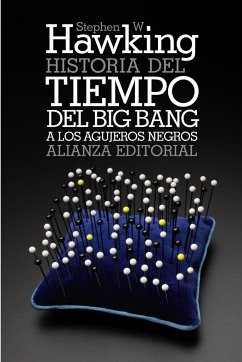 Historia del tiempo : del Big Bang a los agujeros negros - Sagan, Carl; Hawking, Stephen